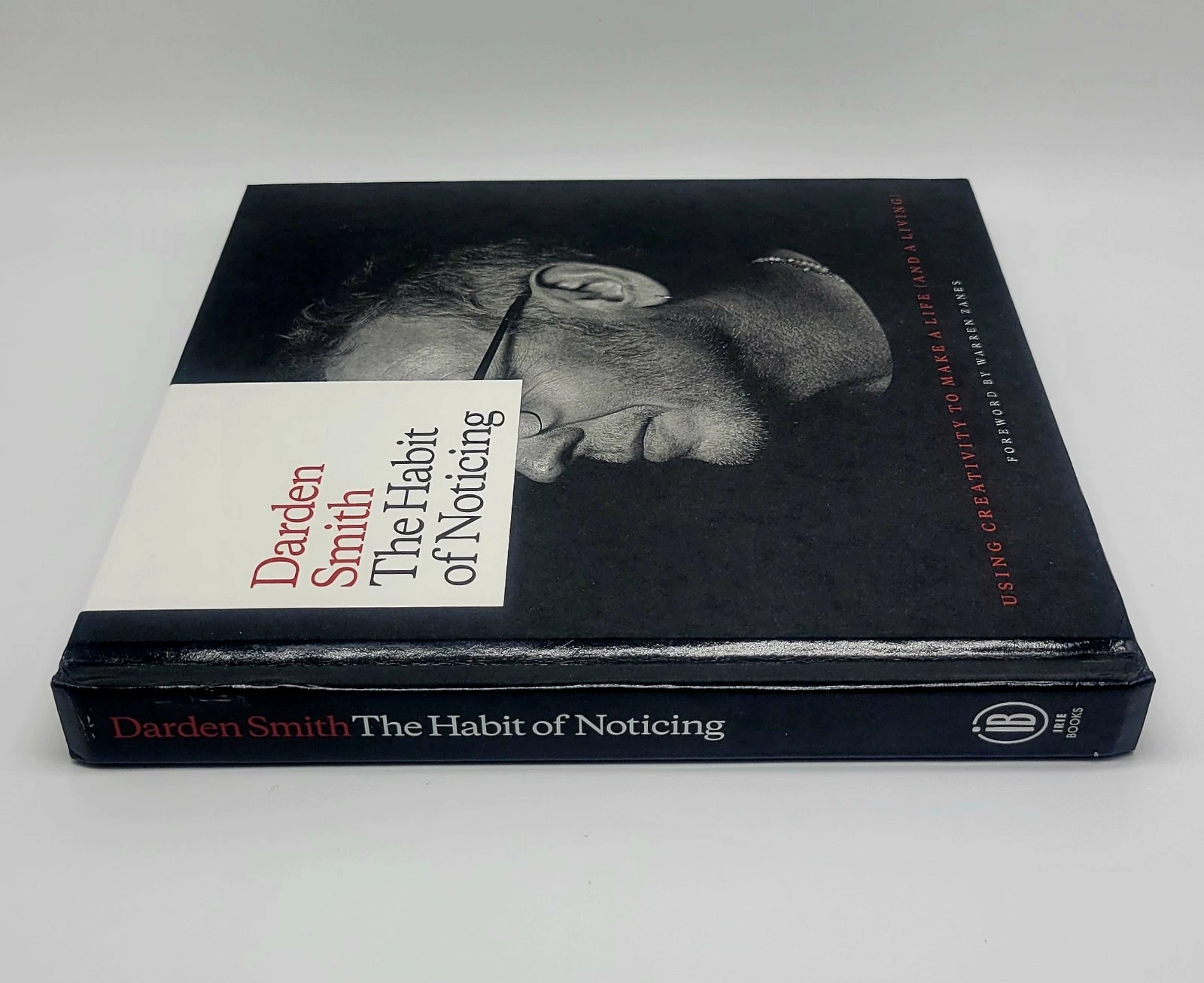 Book, The Habit of Noticing: Using Creativity to Make a Life, Darden Smith (2018, HC)